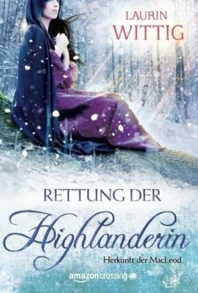 Rettung der Highlanderin (Herkunft der MacLeod, Band 1)
