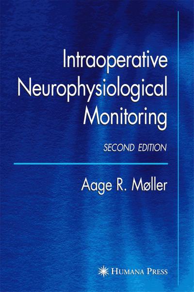 Intraoperative Neurophysiological Monitoring