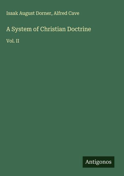 A System of Christian Doctrine