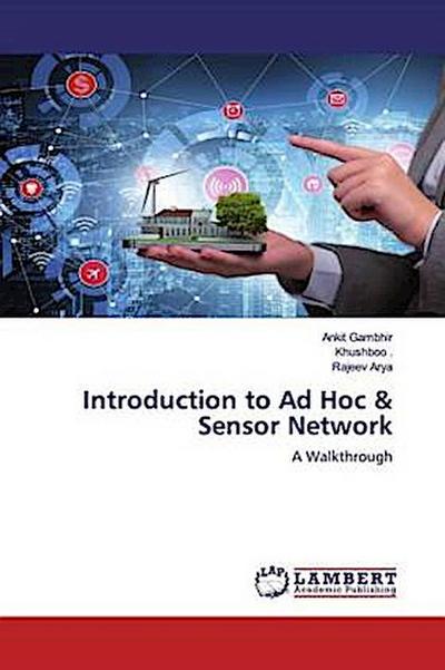 Introduction to Ad Hoc & Sensor Network