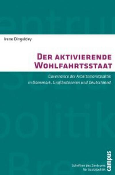 Der aktivierende Wohlfahrtsstaat