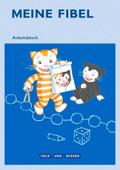 Meine Fibel - Zu allen Ausgaben: Arbeitsblock