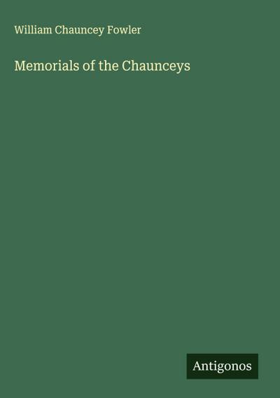 Memorials of the Chaunceys