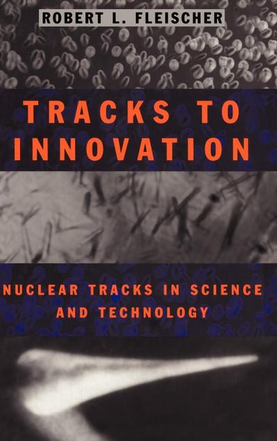 Tracks to Innovation