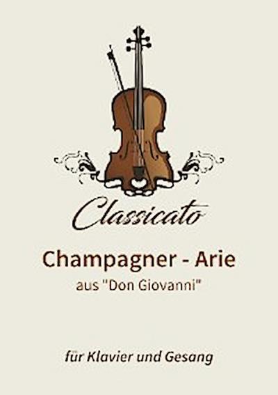 Champagner - Arie