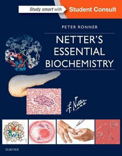 Netter’s Essential Biochemistry (Netter Basic Science)