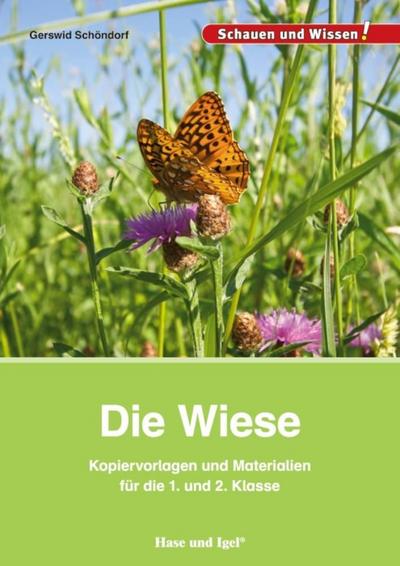 Die Wiese. Kopiervorlagen und Materialien für die 1. und 2. Klasse