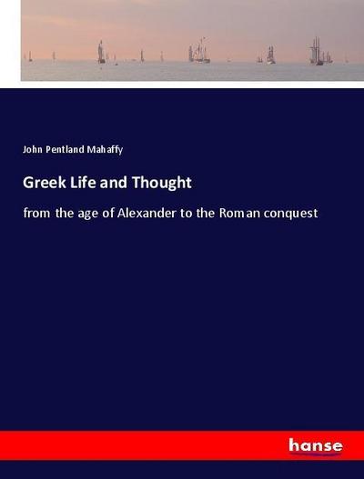 Greek Life and Thought