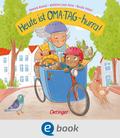 Heute ist Oma-Tag – hurra!