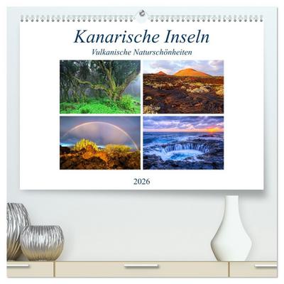 Kanarische Inseln - Vulkanische Naturschönheiten (hochwertiger Premium Wandkalender 2026 DIN A2 quer), Kunstdruck in Hochglanz