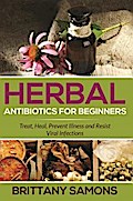 Herbal Antibiotics For Beginners
