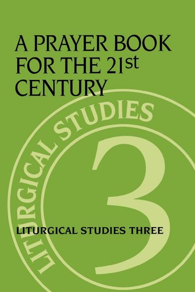 A Prayer Book for the 21st Century