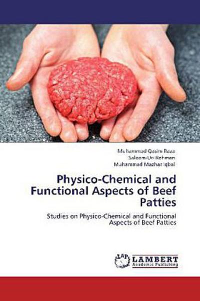Physico-Chemical and Functional Aspects of Beef Patties