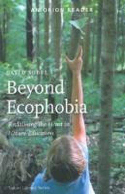 Beyond Ecophobia