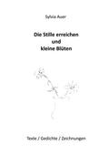 Die Stille erreichen und kleine Blüten