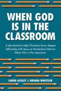 When God is in the Classroom