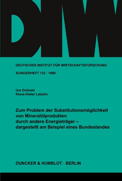 Zum Problem der Substitutionsmöglichkeit von Mineralölprodukten durch andere Energieträger