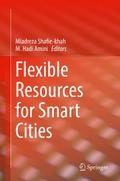 Flexible Resources for Smart Cities