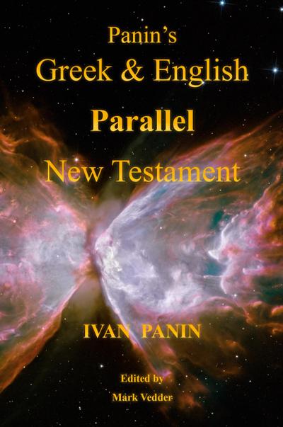Panin’s Greek and English Parallel New Testament