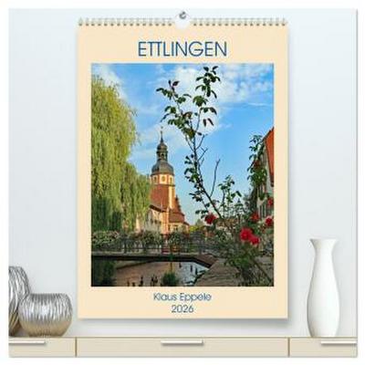 ETTLINGEN (hochwertiger Premium Wandkalender 2026 DIN A2 hoch), Kunstdruck in Hochglanz
