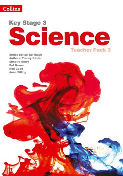Key Stage 3 Science -- Teacher Pack 3 [Second Edition]