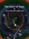 The Story of Tonty