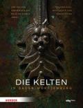 Die Kelten in Baden-Württemberg
