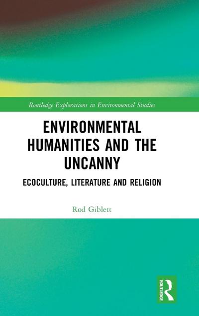 Environmental Humanities and the Uncanny