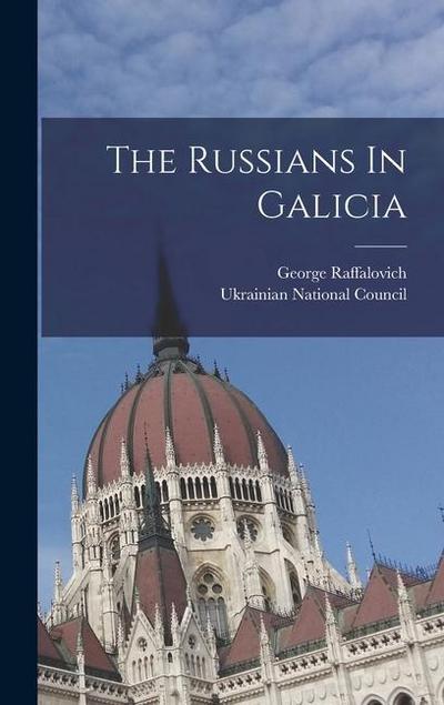 The Russians In Galicia