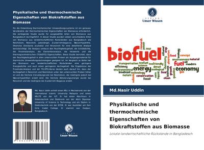 Physikalische und thermochemische Eigenschaften von Biokraftstoffen aus Biomasse