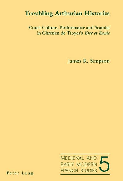 Troubling Arthurian Histories