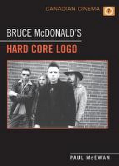 Bruce McDonald’s ’Hard Core Logo’