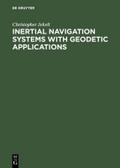 Inertial Navigation Systems with Geodetic Applicat