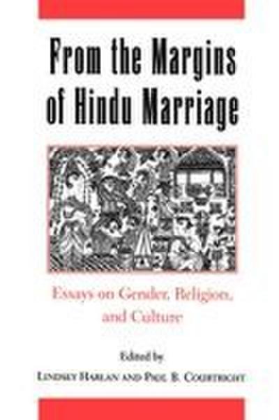 From the Margins of Hindu Marriage