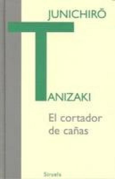 El cortador de cañas