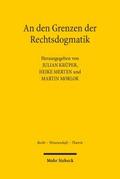 An den Grenzen der Rechtsdogmatik