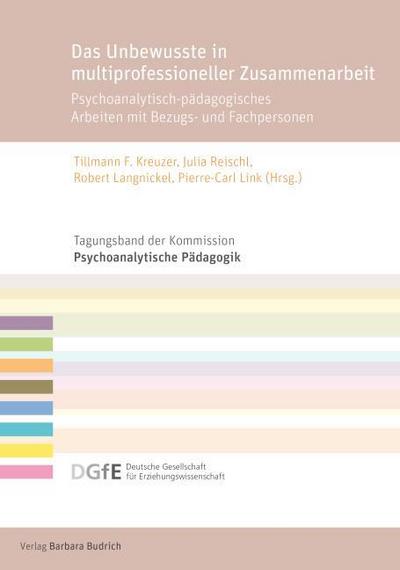 Das Unbewusste in multiprofessioneller Zusammenarbeit