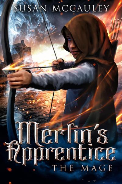 Merlin’s Apprentice: The Mage
