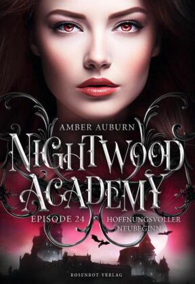 Nightwood Academy, Episode 24 - Hoffnungsvoller Neubeginn