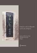 Ciência e arte na filosofia da Escola de Kyoto