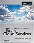 Testing Cloud Services