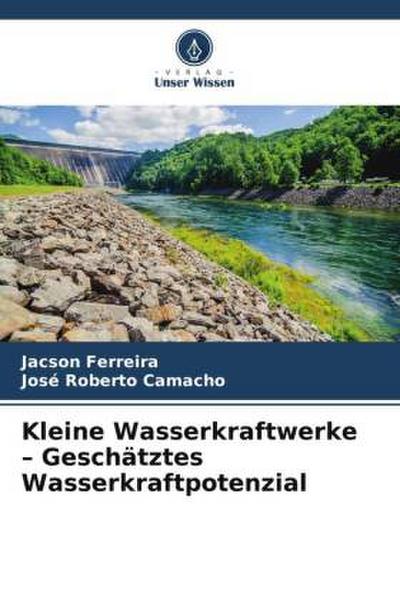 Kleine Wasserkraftwerke - Geschätztes Wasserkraftpotenzial