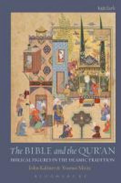 The Bible and the Qur’an
