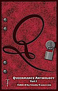 Queermance Anthology Volume 2