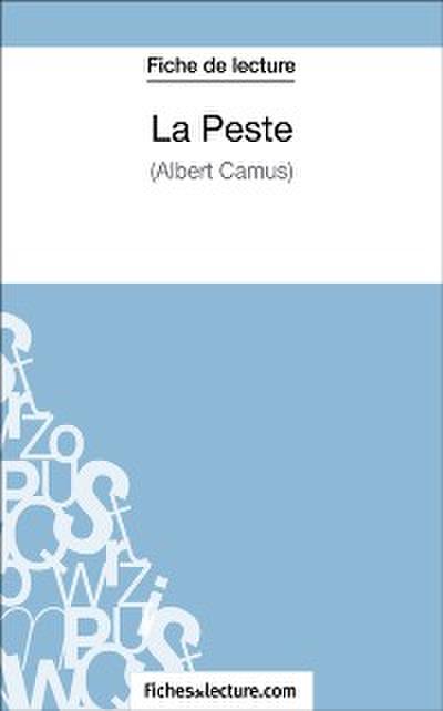 La Peste d’Albert Camus (Fiche de lecture)