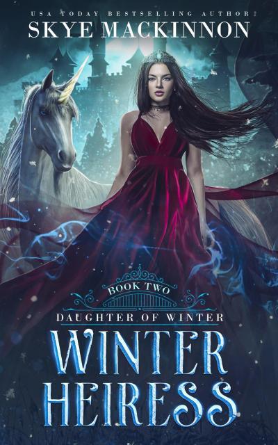Winter Heiress (Daughter of Winter, #2)