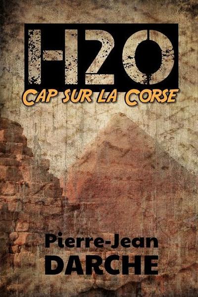 H2O - Cap sur la Corse