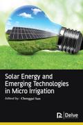 Solar Energy and Emerging Technologies in Micro Irrigation