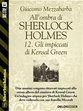 All’ombra di Sherlock Holmes - 12. Gli impiccati di Kensal Green