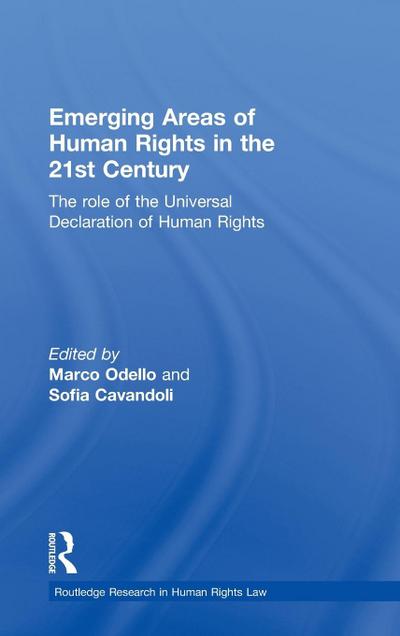 Emerging Areas of Human Rights in the 21st Century